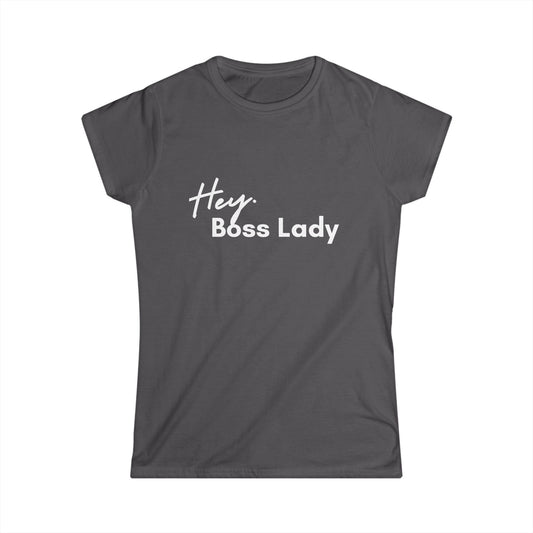 Women's Boss Lady Softstyle Tee