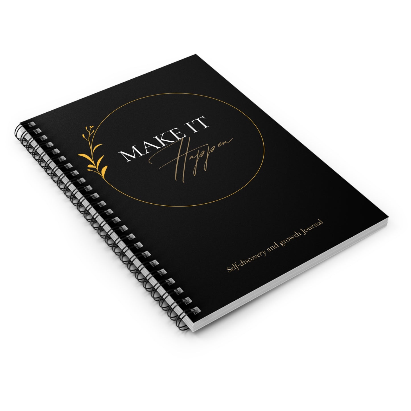 Make it Happen Spiral Manifestation Notebook - Ruled Line