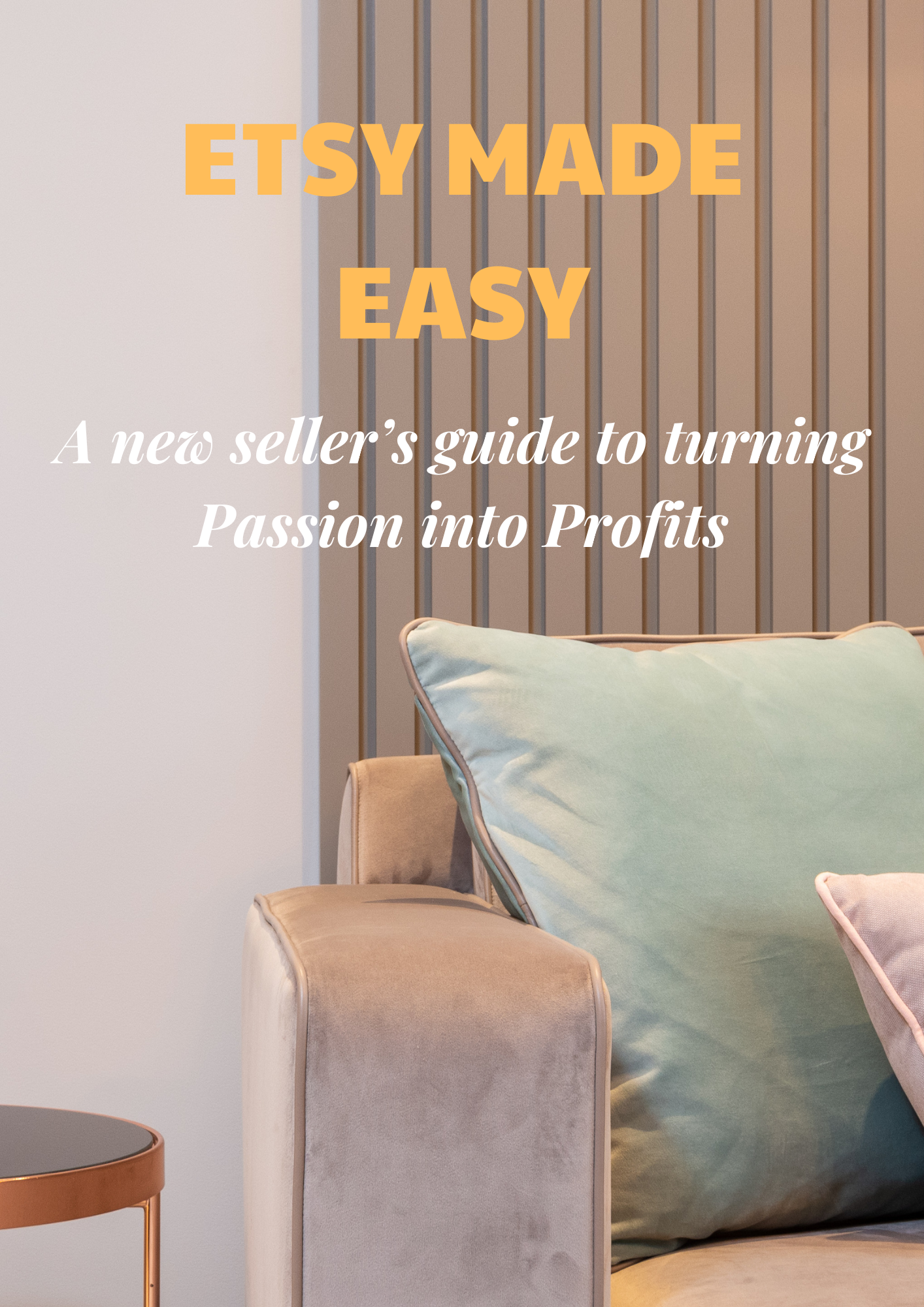 Etsy Made Easy Beginner's Guide