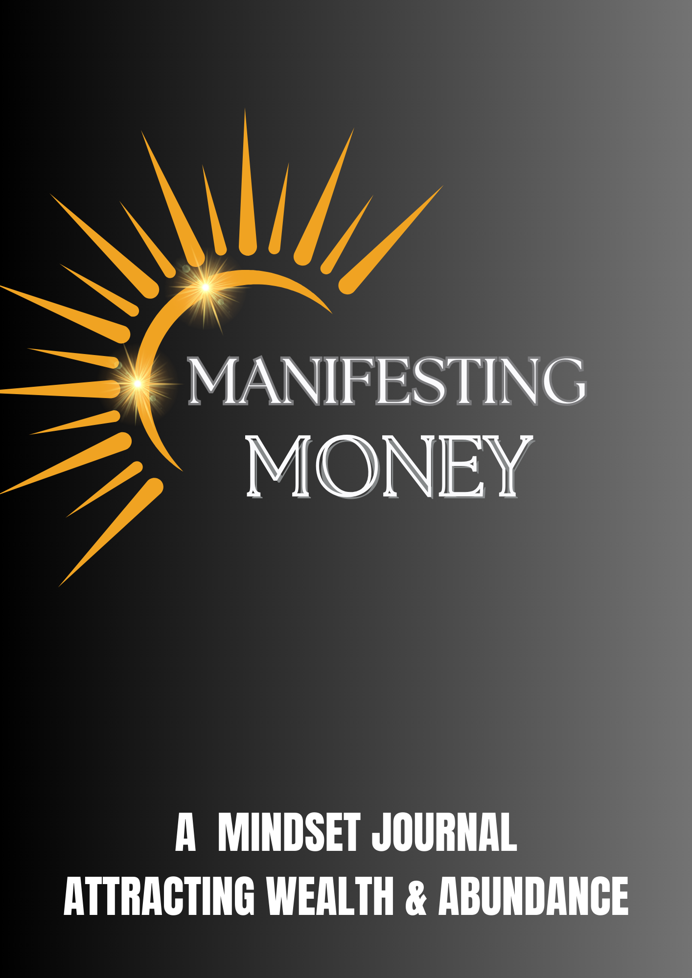 Manifesting Abundance Journal